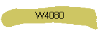 W4080